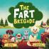 The Fart Brigade