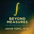 Beyond Measures