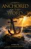 Anchored in the  Word