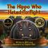 The Hippo Who Hated To Fight
