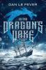 In The Dragon's Wake