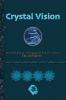 Crystal Vision