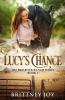 Lucy's Chance (Red Rock Ranch book 1)