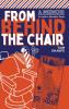 From Behind the Chair