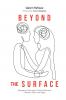 Beyond the Surface