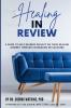 Healing In Review