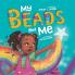 My Beads and Me