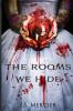 The Rooms We Hide