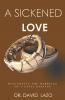 A Sickened Love