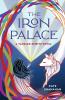 The Iron Palace