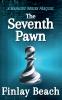 The Seventh Pawn