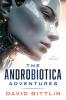 The AndroBiotica Adventures