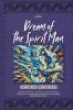Dream of the Spirit Man