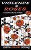 Violence & Roses
