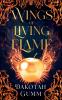 Wings of Living Flame