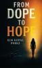 From Dope To Hope