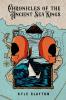 Chronicles of the Ancient Sea Kings