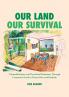 Our Land Our Survival