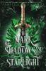 The Mark of Shadows and Starlight