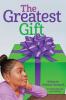 The Greatest Gift
