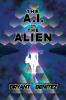 The A.I. and The Alien