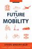 The Future of Mobility