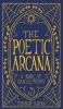 The Poetic Arcana