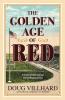 The Golden Age of Red