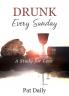 Drunk Every Sunday
