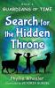 Search for the Hidden Throne