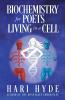 BIOCHEMISTRY for POETS LIVING in a CELL