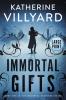 Immortal Gifts