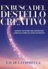 En Busca Del Destello Creativo