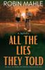 All the Lies They Told