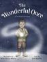 The Wonderful Once