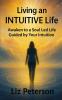 Living an INTUITIVE Life