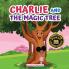 Charlie and The Magic Tree