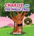 Charlie and The Magic Tree
