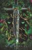 A Garden of Glass Blades