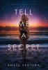 Tell Me A Secret