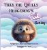 Tilly the Quilly Hedgehog's Self-Care Sunday