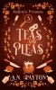 Teas and Pleas