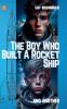 The Boy Who Built A Rocket Ship And Another