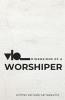 Dimensions of a Worshiper