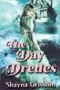 The Day Dredes
