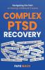 Complex PTSD Recovery
