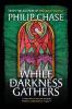 While Darkness Gathers