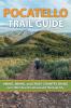 Pocatello Trail Guide