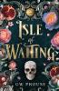 Isle of Waiting