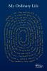 My Ordinary Life